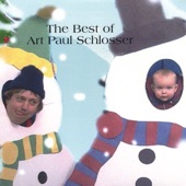 Art Paul Schlosser - The Shortest Song I Ever Wrote