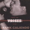 Make the Voices Stop - The FrankCaliendo.com CD, 2002