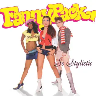 descargar álbum Fannypack - So Stylistic