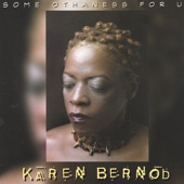 Karen Bernod - Endangered Specie