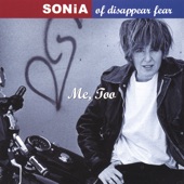 SONiA of disappear fear - Me, Too