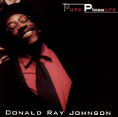 Donald Ray Johnson - Slow Down Baby