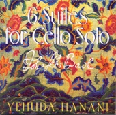 6 Suites for Cello Solo - J.S. Bach - Yehuda Hanani - Cello artwork