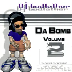 Da Bomb, Vol.2 by DJ Godfather album reviews, ratings, credits