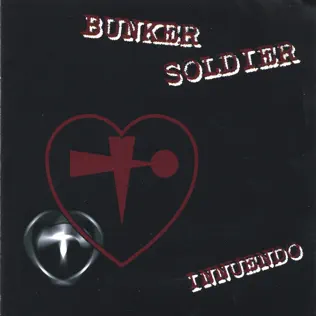 baixar álbum Bunker Soldier - Innuendo