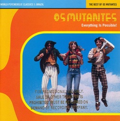 Os Mutantes - Ando Meio Desligado
