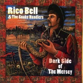 Rico Bell & the Snakehandlers - Going Through The Motions