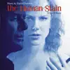 Stream & download The Human Stain (Soundtrack from the Motion Picture)