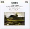 Stream & download Grieg: Lyric Pieces; Peer Gynt Suite