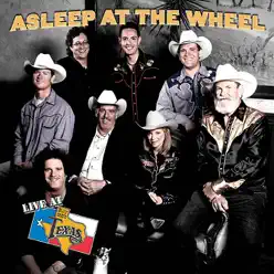 Live at Billy Bob's Texas: Asleep At the Wheel - Asleep At The Wheel