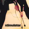 Stream & download Stimulator