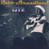 Robb Strandlund-LIVE