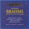 Stream & download Brahms: Masterpieces for Solo Piano