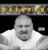 Haystak album lyrics, reviews, download