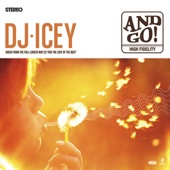 DJ Icey - And Go!