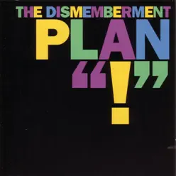 "!" - Dismemberment Plan