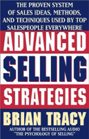 Brian Tracy - Advanced Selling Strategies: The Proven System Practiced by Top Salespeople artwork