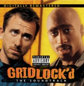 Gridlock'd: The Soundtrack (Remastered)