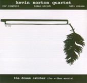 Kevin Norton - The Dream Catcher