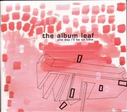 The Album Leaf - The Sailor
