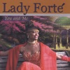 Lady Forte', 2004