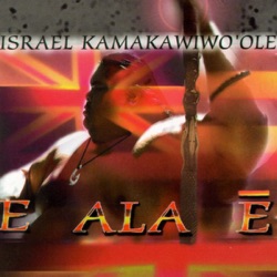 Israel Kamakawiwo'ole - Aloha Ka Manini