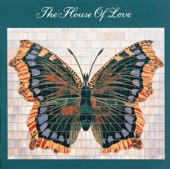 The House of Love - Beatles And Stones