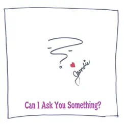 Can I Ask You Something? by Jeordie album reviews, ratings, credits