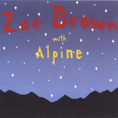 Zac Brown With Alpine - Zac Brown