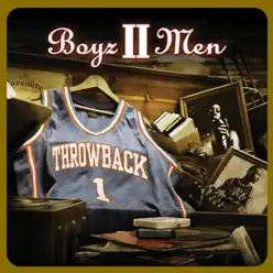 Throwback - Boyz II Men