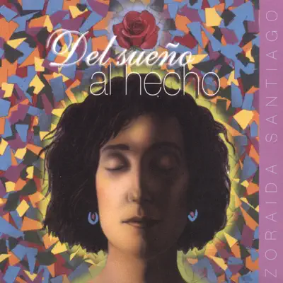 Del Sueño Al Hecho - Zoraida Santiago Del Sueño Al Hecho - Zoraida Santiago