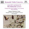Romantic Violin Concertos: The Butterfly Lovers Violin Concerto