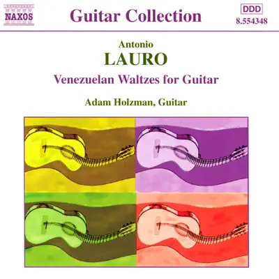 Venezuelan Waltzes for Guitar - Antonio Lauro