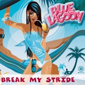 Break My Stride (Radio Edit) artwork