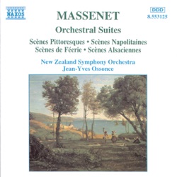 New Zealand Symphony Orchestra & Jean-Yves Ossonce - Suite No. 4, "Scènes pittoresques": Marche