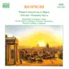Respighi: Piano Concerto in A Minor; Toccata; Fantasia Slava album lyrics, reviews, download