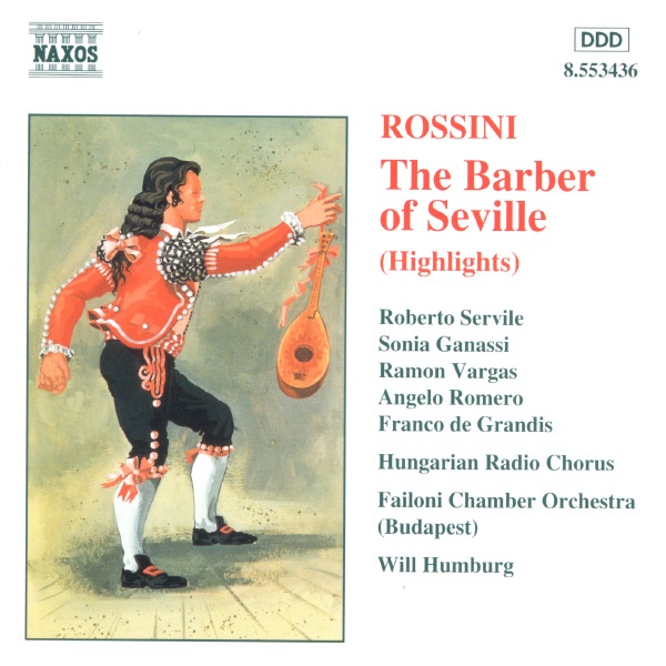 Rossini: The Barber of Seville (Highlights)