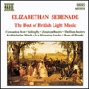 Elizabethan Serenade - The Best of British Light Music