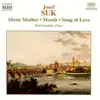 Suk: About Mother - Moods - Song of Love - Six Piano Pieces, Op. 7 album lyrics, reviews, download