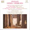 Stream & download Italian Opera Choruses