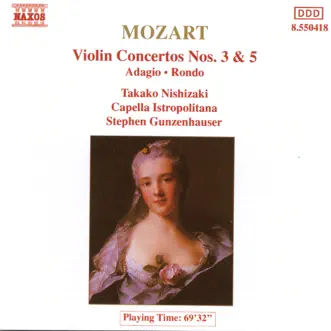 Mozart: Works for Violin by Capella Istropolitana, Stephen Gunzenhauser & Takako Nishizaki album reviews, ratings, credits