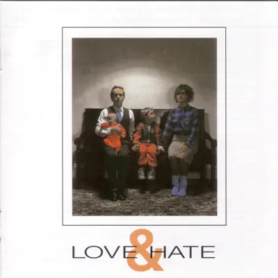 Love and Hate - Section 25 Love and Hate - Section 25