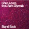 Stand Back - Linus Loves lyrics