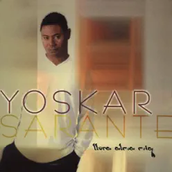 Llora Alma Mia - Yoskar Sarante Llora Alma Mia - Yoskar Sarante