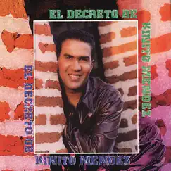El Decreto de Kinito Mendez by Kinito Mendez album reviews, ratings, credits