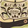 Dame album lyrics, reviews, download