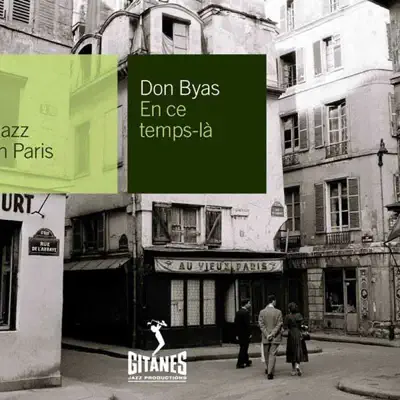 Jazz In Paris, Vol. 78: En ce temps-là - Don Byas Jazz In Paris, Vol. 78: En ce temps-là - Don Byas