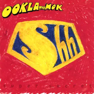 descargar álbum Ookla The Mok - Super Secret