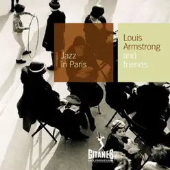 Jazz In Paris, Vol. 51: Louis Armstrong and Friends - Louis Armstrong
