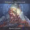 Return to Witchwood album lyrics, reviews, download